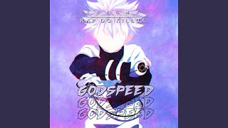 Rap do Killua Godspeed