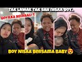 Boyraa Kembali !!!Boy Nisaa bersama Baby!! Boy Nisa Tak Lawak Tak Sah !!