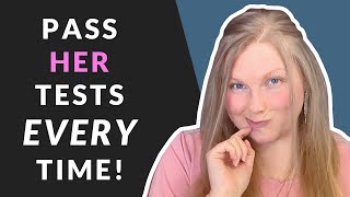 HOW TO PASS HER TESTS? (Or Why You Maybe Shouldn’t… 😅)