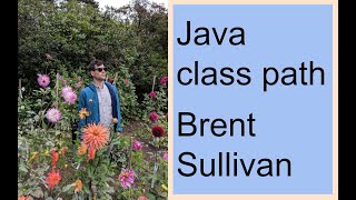 The java class path, class search path, classpath thing