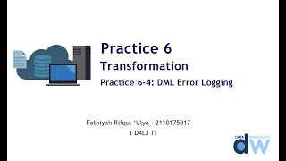 Practice 6-4: DML Error Logging