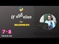 if elif else in python | Conditional statements in python | python for beginners  with examples