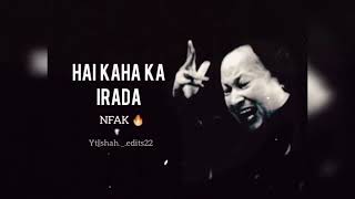 Hai Kahan Ka Irada Tumhara Sanam  Nusrat Fateh Ali Khan   Remix %23nfak %23song360p