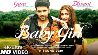 BABY GIRL Official Video |Guru Randhawa, Dhvani B |Bhushan Kumar |Guru Randhawa New Song Baby Girl
