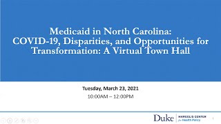 Medicaid in North Carolina: COVID-19, Disparities, and Opportunities for Transformation