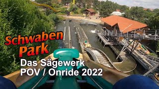 Das Sägewerk (POV / Onride 2022) - Schwaben Park