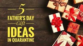 5 Amazing DIY Father's Day Gift Ideas During Quarantine | Fathers Day Gifts | Fathers Day Card 2020