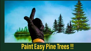 Quick Easy Way To Paint Pine Trees !! | Painting helps Depression | Paintings By Justin