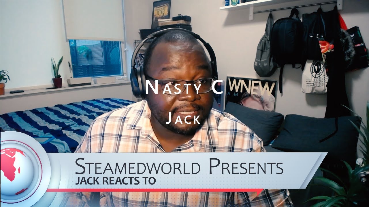 Nasty C – Jack Music Video Reaction!!! - YouTube