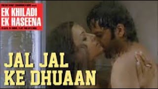 Jal Jal Ke Dhuan - Ek Khiladi Ek Haseena  (2003) - Sonu Nigam - Pritam - 320Kbps