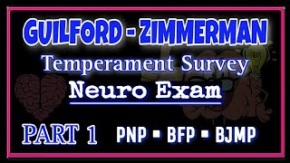 PART 1 NEURO EXAM | GUILFORD -  ZIMMERMAN TEMPERAMENT SURVEY | PNP | BFP | BJMP | PSYCHOLOGICAL TEST