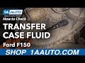 How to Check Transfer Case Fluid 09-14 Ford F-150