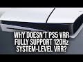 PS5 System VRR Flawed? Why No 120Hz LFC Support?