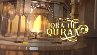 LIVE II IQRA UL QURAN II