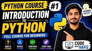 Python Course for Beginners #1 | Introduction to Python | Code with Hafiz