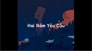 Hai Năm Yêu Cậu - Sa | A.I Cover Lyric