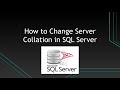 How to Change Server Collation in SQL Server