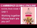 Cambridge Global English Activity Book Grade 3 -Unit 1-Working together -1.5- Whose team are you on?