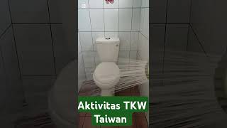 Aktivitas TKW Taiwan ll nyuci kamar mandi #shorts