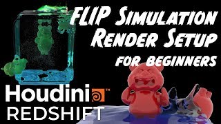 FLIP Simulation Render Setup for Beginners in Houdini and Redshift