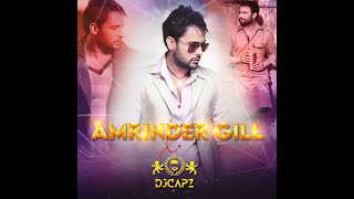 Amrinder Gill X DJ CAPZ | Latest Punjabi Remix | Bhangra Remix 2021 | NEW PUNJABI Remix |