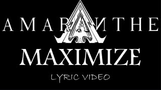 Amaranthe - Maximize - 2016 - Lyric Video