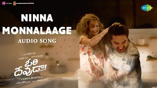 Ninna Monnalaage - Audio Song | Ori Devuda | Vishwak Sen, Mithila | Ashwath Marimuthu | Leon James
