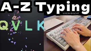 リクエストタイピング34 A-Z Typing 1位