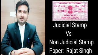 What is Judicial & Non Judicial Stamp Paper: Rajat Singh