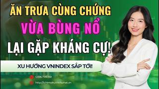 Ăn Trưa Cùng Chứng Khoán | Vnindex vừa bùng nổ lại gặp kháng cự! Top cổ phiếu tiềm năng | 09/04/2026
