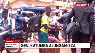 Agataliikonfuufu: Okuzza abaana ku ssomero. kafiyu ssiwakubaawo wiiki eyo Gen  Katumba alungamizza.