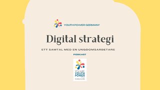 Podcast – Digital strategi – Ett samtal med en ungdomsarbetare