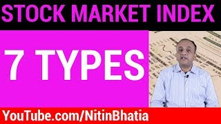 Stock Market Index - 7 Types of Indices [HINDI]