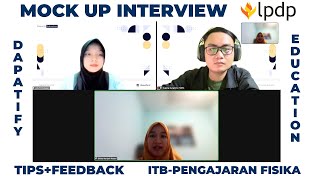 MOCK UP INTERVIEW LPDP TAHAP 1 2024 By Dapatify #1
