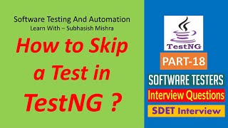 18 - How to skip a test InTestNG | Skip Exception