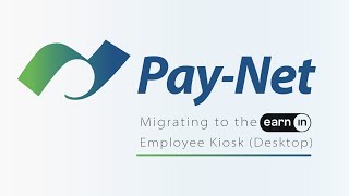Migrating to the Earnin Employee Kiosk (Desktop)