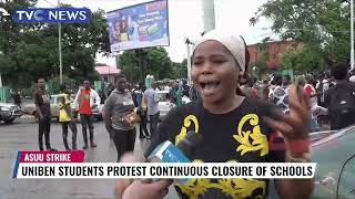 UNIBEN Students Protest Continuous Closure Of Schools Over ASUU Strike
