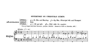 Guilmant - Op. 39, No. 6, Offertoire sur des noëls