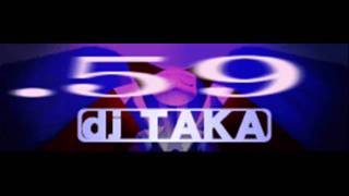 dj TAKA - .59 (HQ)