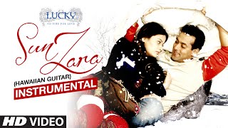 Sun Zara (Hawaiian Guitar) Instrumental | Lucky-No Time For Love | Salman Khan,Sneha Ullal