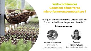 Webconférence - Comment démarrer une micro-ferme en permaculture ?