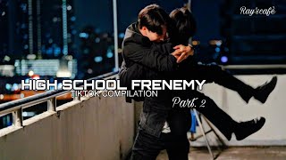 High School Frenemy Tiktok compilation Part. 2 | SKYNANI