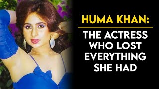 Huma Khan - The Actress Who Worked in Many B \u0026 C Grade Movies For Success | Tabassum Talkies