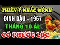 Trời Đã Có ý nhắc, Tháng 10 âm lịch, Tuổi Đinh Dậu 1957, Có Phước Có Lộc, Nắm bắt thiên cơ