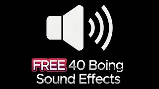 FREE 40 Boing Sound Effects for Video Editing | The Ultimate Boing SFX Pack for Creators