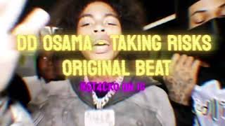 DD Osama - Taking Risks (OG) Unreleased Full Song
