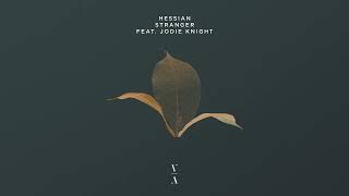 Hessian - Stranger feat. Jodie Knight