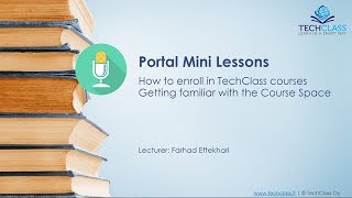 Portal Mini Lessons: Enrolling in TechClass courses - The Course Space
