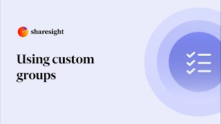 Using custom groups