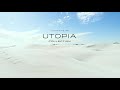 the utopia collection